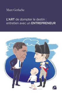 L'art de dompter le destin : Entretien avec un entrepreneur