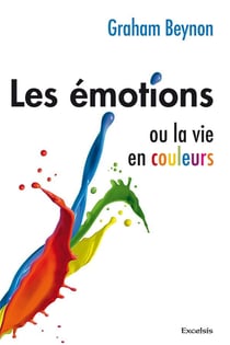 Les emotions ou la vie en couleurs