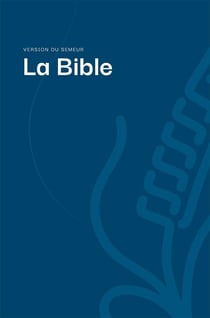 La Bible. Version du Semeur. Couverture rigide bleue