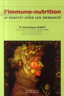 L'immuno-nutrition - se nourrir selon son immunité