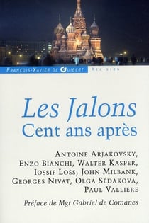 Les Jalons cent ans après