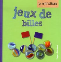 Le petit atelier - jeux de billes