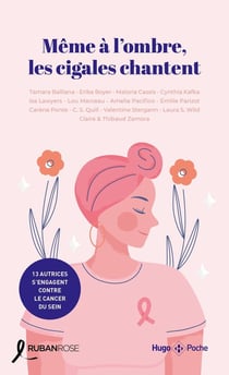 Même à l'ombre, les cigales chantent : octobre rose