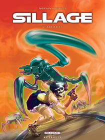 Sillage Tome 6 : artifices