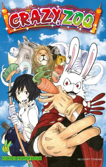 Crazy zoo Tome 1