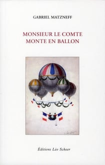 Monsieur le comte monte en ballon