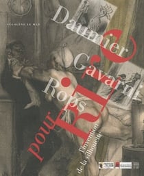 Daumier, gavarni, rops