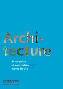Architecture - description et vocabulaire méthodiques