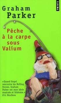 Pêche à la carpe sous valium