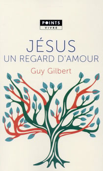 Jésus, un regard d'amour