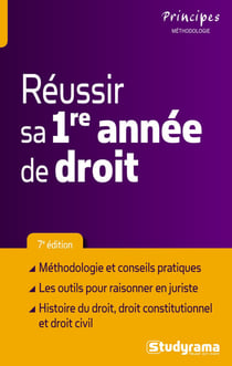 Réussir sa 1re année de droit (7e édition)