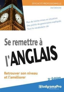 Se remettre à l'anglais (3e édition)