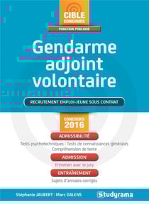 Gendarme adjoint volontaire - recrutement emploi-jeune sous contrat (concours 2016)