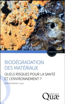 Biodégradation des matériaux