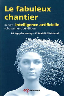 Le fabuleux chantier - rendre l'intelligence artificielle robustement bénéfique