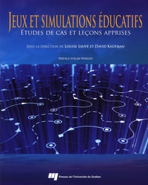 Jeux et simulations en éducation - études de cas et leçons apprises
