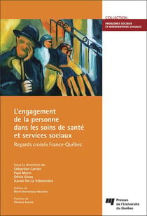 Engagement de la personne dans les soins de santé et services sociaux - regards croisés France-Québec