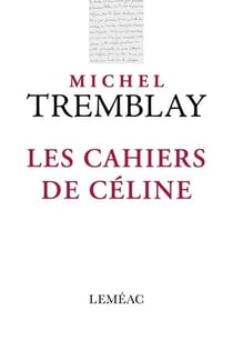 Les cahiers de Céline