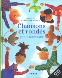 Chansons et rondes pour s'amuser