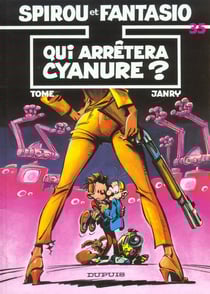 Spirou et Fantasio Tome 35 : qui arrêtera Cyanure