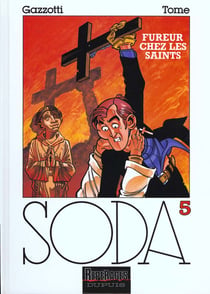 Soda Tome 5 : fureur chez les saints