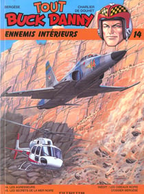 Tout Buck Danny : Intégrale vol.14 : Tomes 44 et 45 : ennemis intérieurs