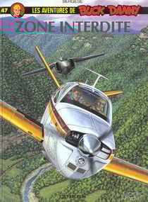 Les aventures de Buck Danny Tome 47 : zone interdite