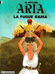 Aria Tome 1 : la fugue d'Aria