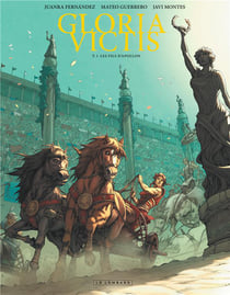 Gloria victis Tome 1 : les fils d'Apollon