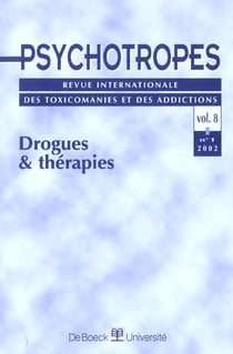 Psychotropes 2002/1 volumr 8 drogues et therapies