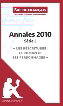 Bac de français 2010 - annales série littéraire - corrigé