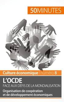 L'OCDE face aux défis de la mondialisation - organisation de coopération et de développement économiques