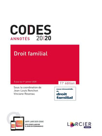 CODE ANNOTE - DROIT FAMILIAL - A JOUR AU 1ER JANVIER 2020