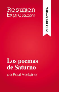 Los poemas de Saturno : de Paul Verlaine