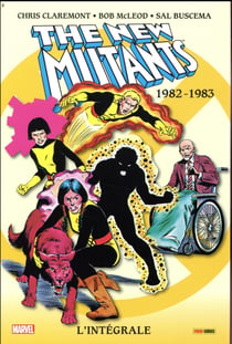 The New Mutants : Intégrale vol.1 : 1982-1983