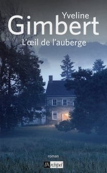L'oeil de l'auberge