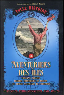 Folle histoire - aventuriers des îles