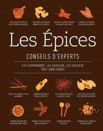 Les épices : conseils d'experts