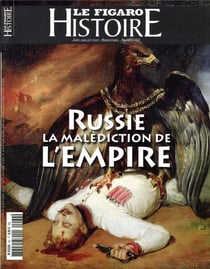 Le Figaro histoire Hors-Série n.62 : Russie : la malédiction de l'Empire