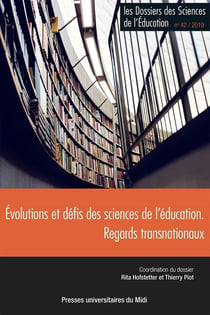 Les dossiers des sciences de l'éducation n.42 : évolutions et défis des sciences de l'éducation - regards transnationaux