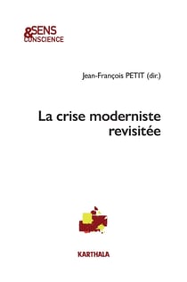 La crise moderniste revisitée