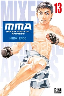 MMA : mixed martial artists Tome 13