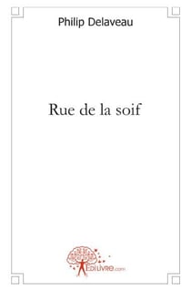 Rue de la soif