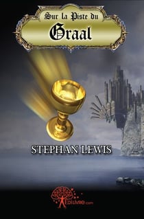 Sur la piste du graal