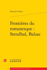 Frontières du romanesque : Stendhal, Balzac