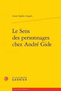 Le sens des personnages chez André Gide