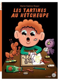 Les tartines au kétcheupe