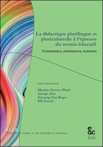 La didactique plurilingue et pluriculturelle à l'épreuve du terrain éducatif