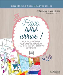 Place, bébé arrive !