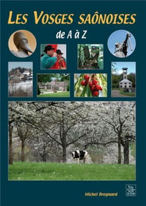 Les vosges saônoises de a à z